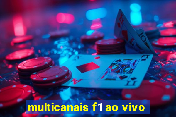 multicanais f1 ao vivo